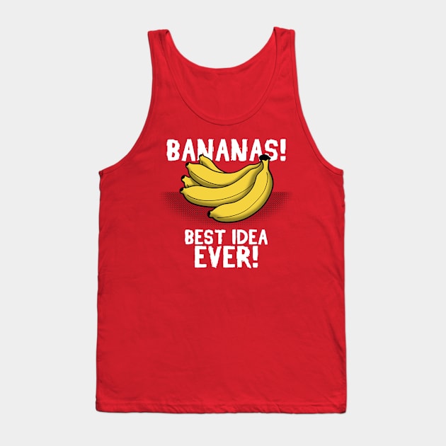 Funny Banana Lover Best Idea Funny Fruit Meme Tank Top by BoggsNicolas